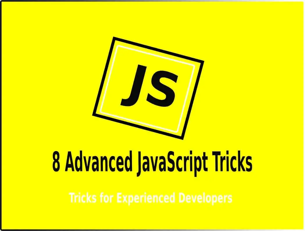 _Advanced JavaScript Tricks for Experienced Developers (1)