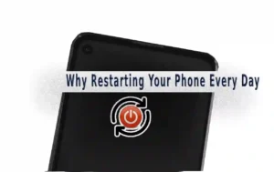 Why Restarting Your Phone Every Day Makes It Work Better in 2025 1 Why Restarting Your Phone Every Day Makes It Work Better in 2025